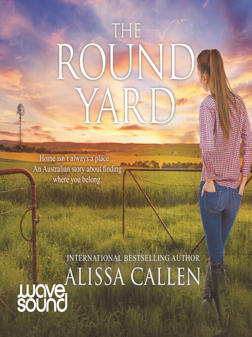Title details for The Round Yard by Alissa Callen - Wait list